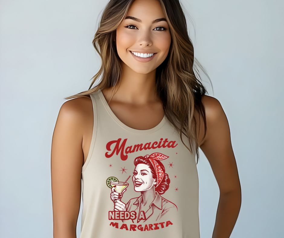 Mamacita Needs a Margarita Tank Tops or t-shirt