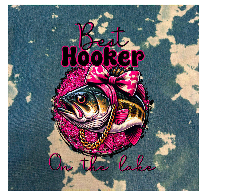 Best Hooker on the Lake T-Shirt