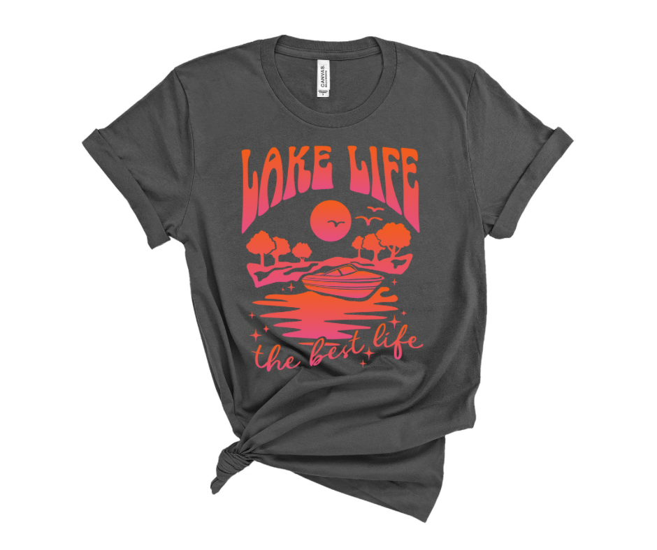 Lake Life the best Life t-shirt